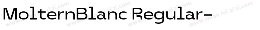 MolternBlanc Regular字体转换